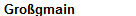 Gro�gmain