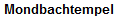 Mondbachtempel