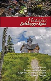 Buch Magisches Salzburger Land Rainer Limpoeck Pinzgau Pongau Lungau klein