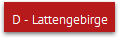 D - Lattengebirge